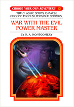 Choose Your Own Adventure #12 War With The Evil Power Master Hardcover