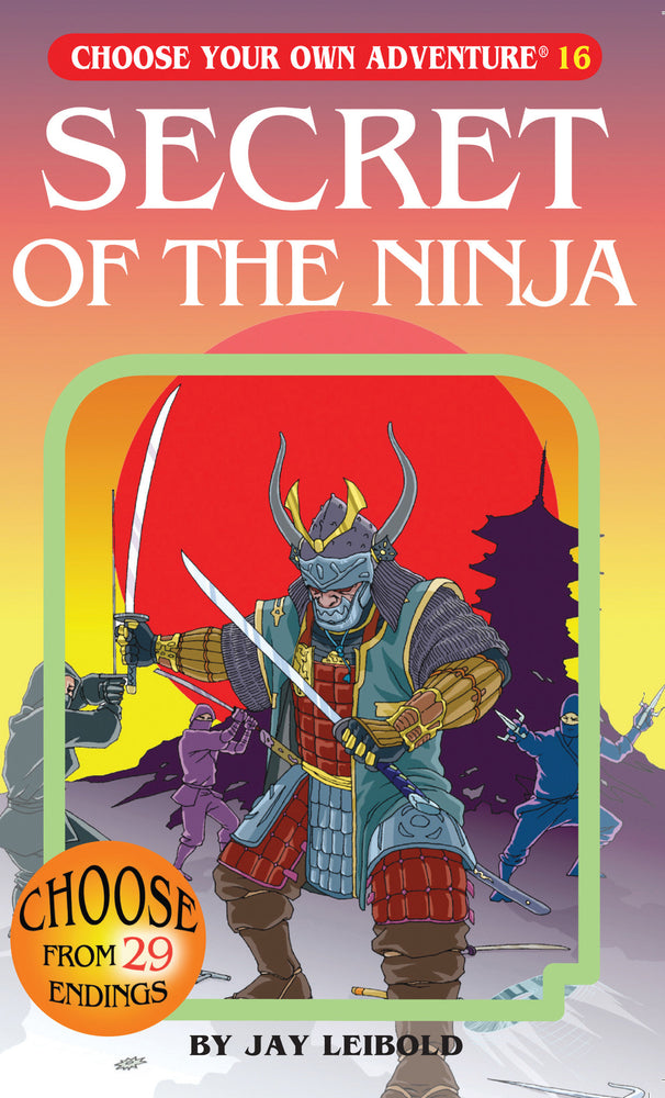 Choose Your Own Adventure Secret of the Ninja