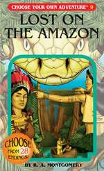 Choose Your Own Adventure #9 Lost on the Amazon